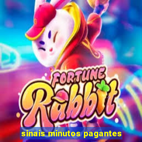 sinais minutos pagantes